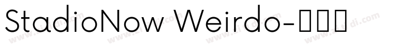 StadioNow Weirdo字体转换